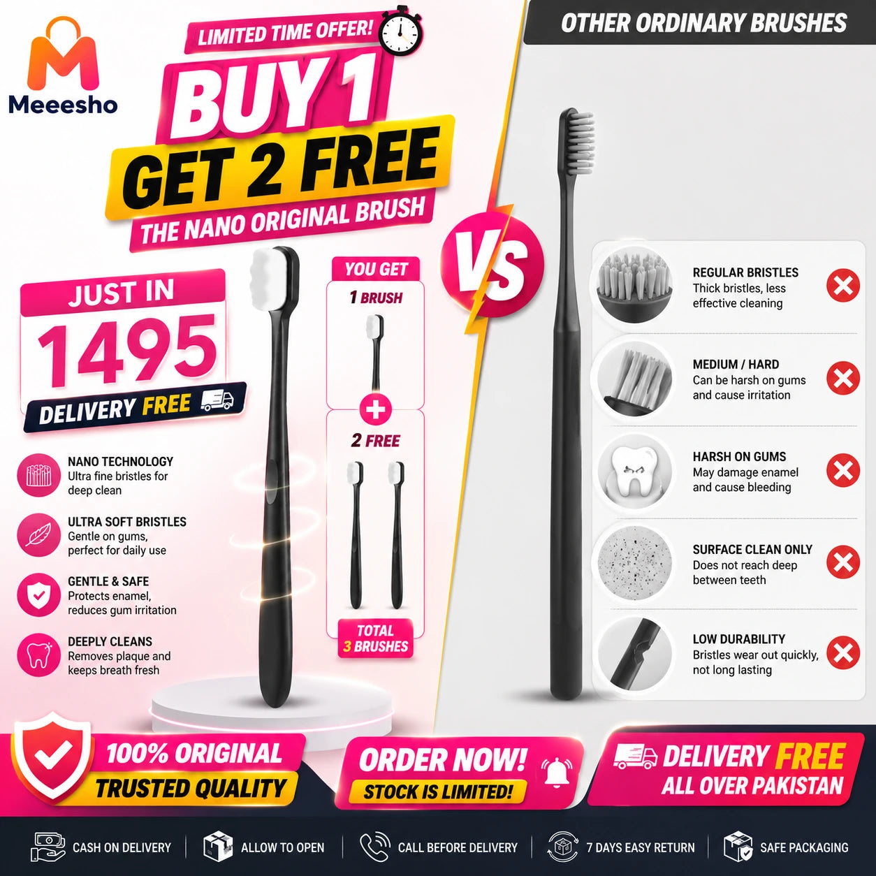 Buy 1 Get 2 Free Deal Nano Original Toothbrush