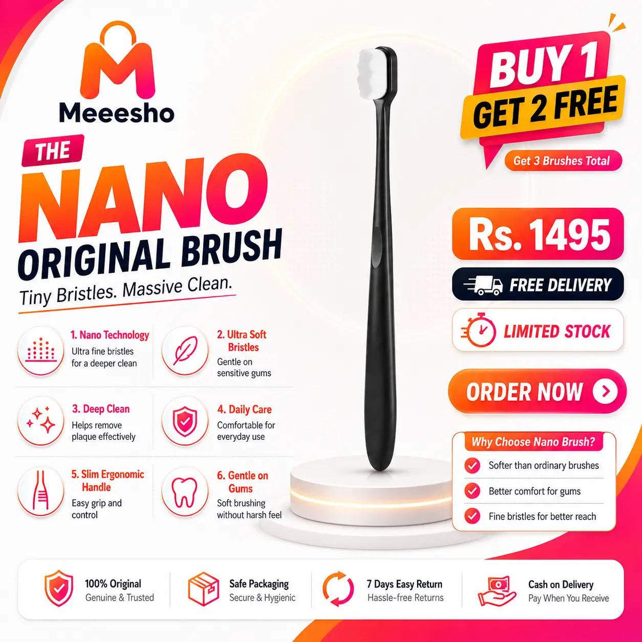 Buy 1 Get 2 Free Deal Nano Original Toothbrush